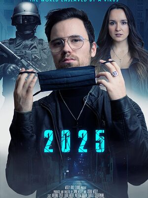 2025 The World enslaved by a Virus 2021 in Hindi Dubb Movie